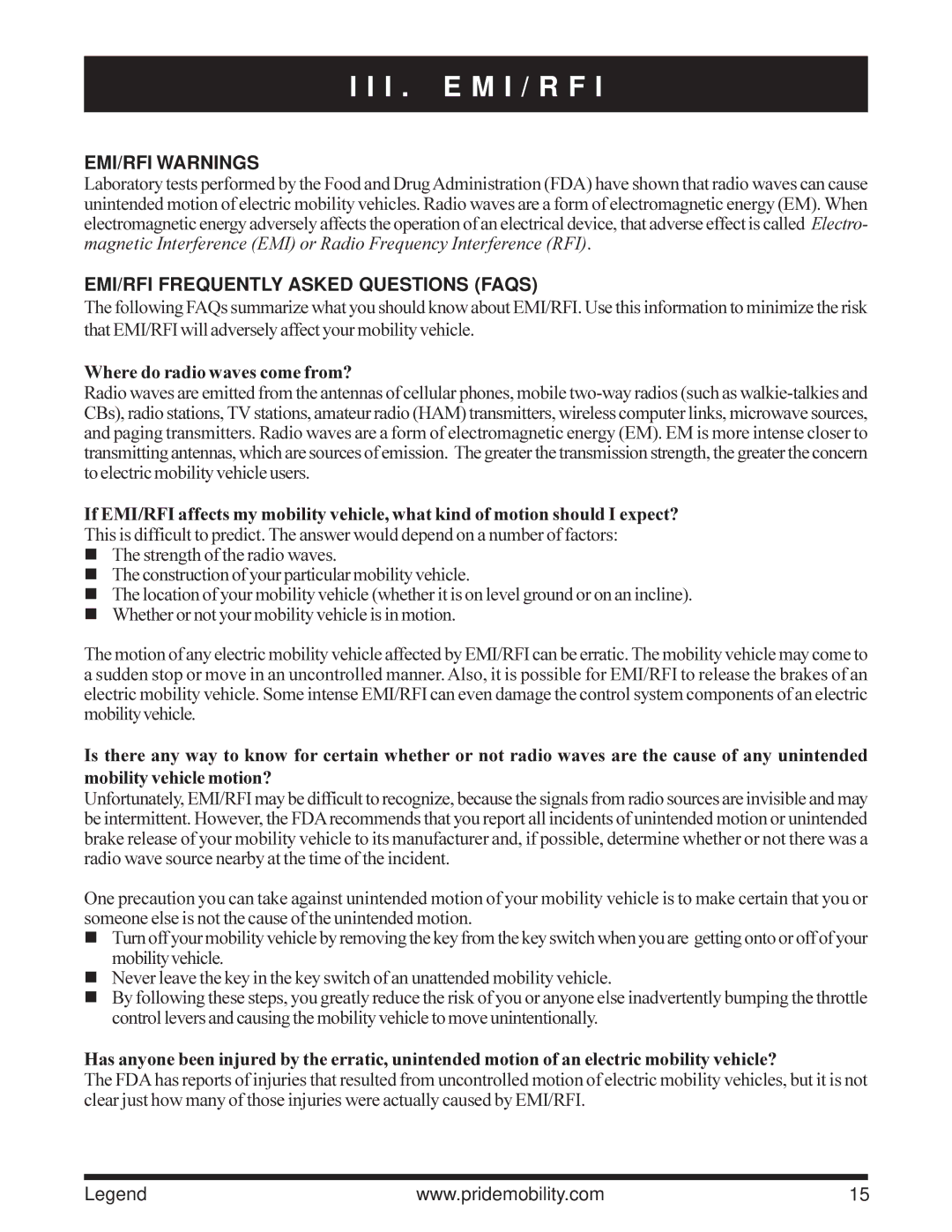 Pride Mobility Legend 3-Wheel Scooter I . E M I / R F, EMI/RFI Warnings, EMI/RFI Frequently Asked Questions Faqs 