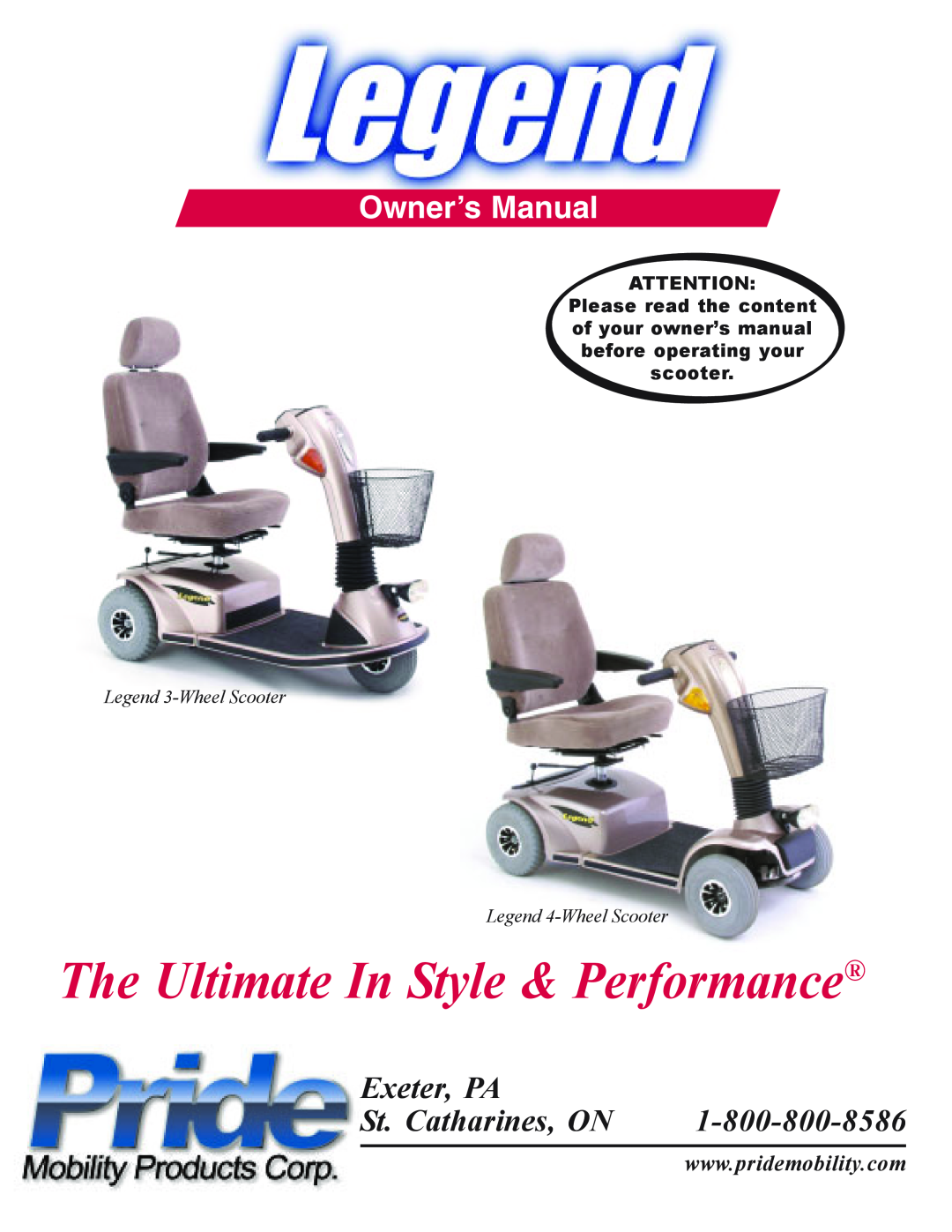 Pride Mobility Legend 3-Wheel Scooter owner manual The Ultimate In Style & Performance, Owner’s Manual, Exeter, PA 