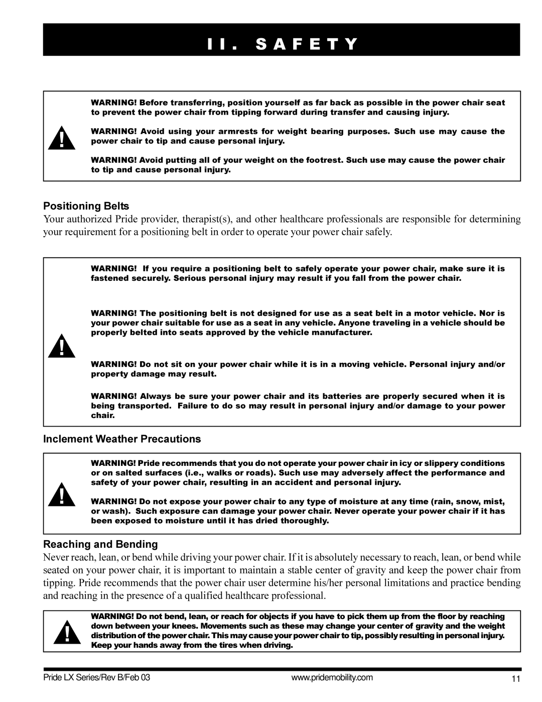 Pride Mobility LX10, LX12, LX11 owner manual Positioning Belts, Inclement Weather Precautions Reaching and Bending 