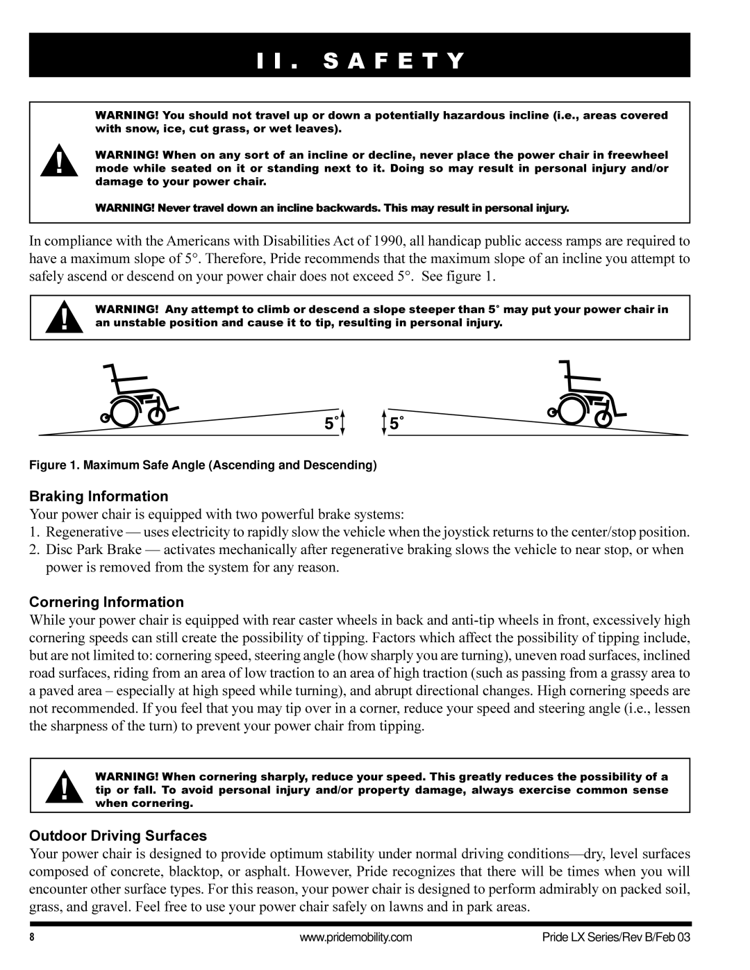 Pride Mobility LX10, LX12, LX11 owner manual Braking Information, Cornering Information, Outdoor Driving Surfaces 