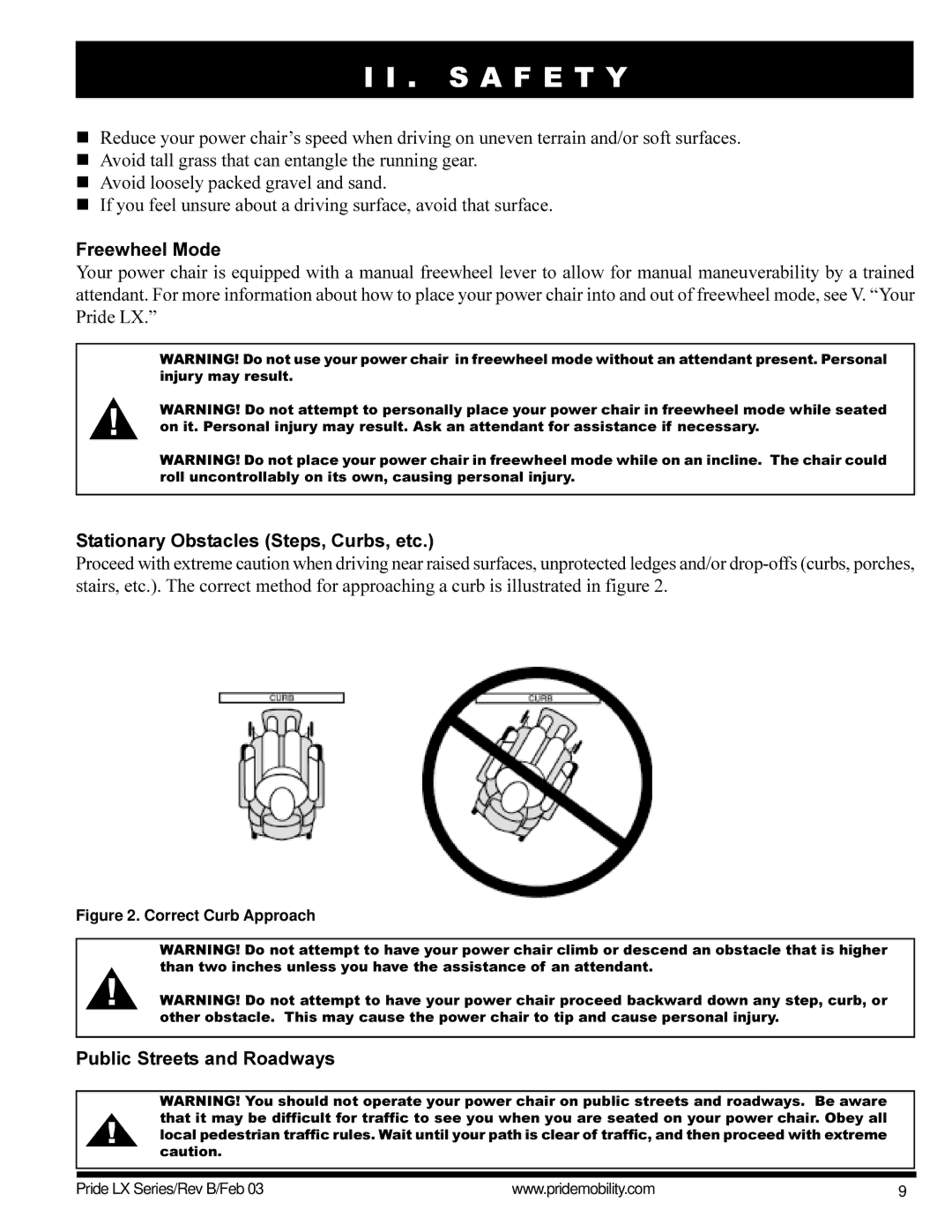 Pride Mobility LX12, LX11, LX10 Freewheel Mode, Stationary Obstacles Steps, Curbs, etc, Public Streets and Roadways 