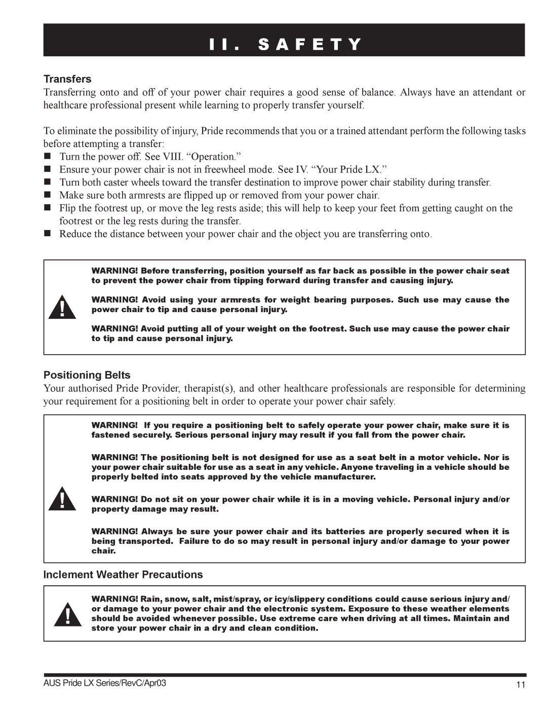 Pride Mobility LX10, LX12, LX11 owner manual Transfers, Positioning Belts, Inclement Weather Precautions 