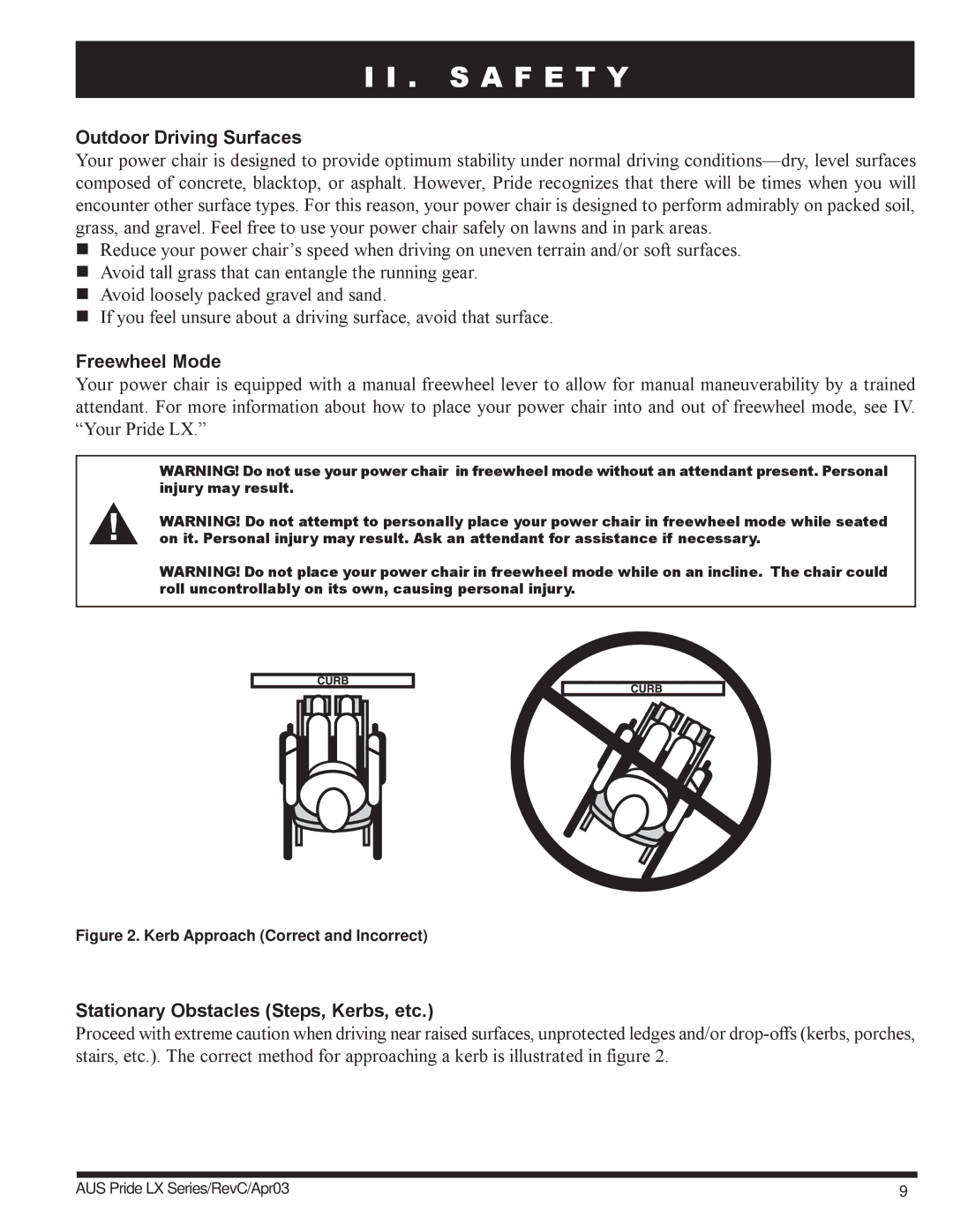 Pride Mobility LX12, LX11, LX10 owner manual Outdoor Driving Surfaces, Freewheel Mode, Stationary Obstacles Steps, Kerbs, etc 