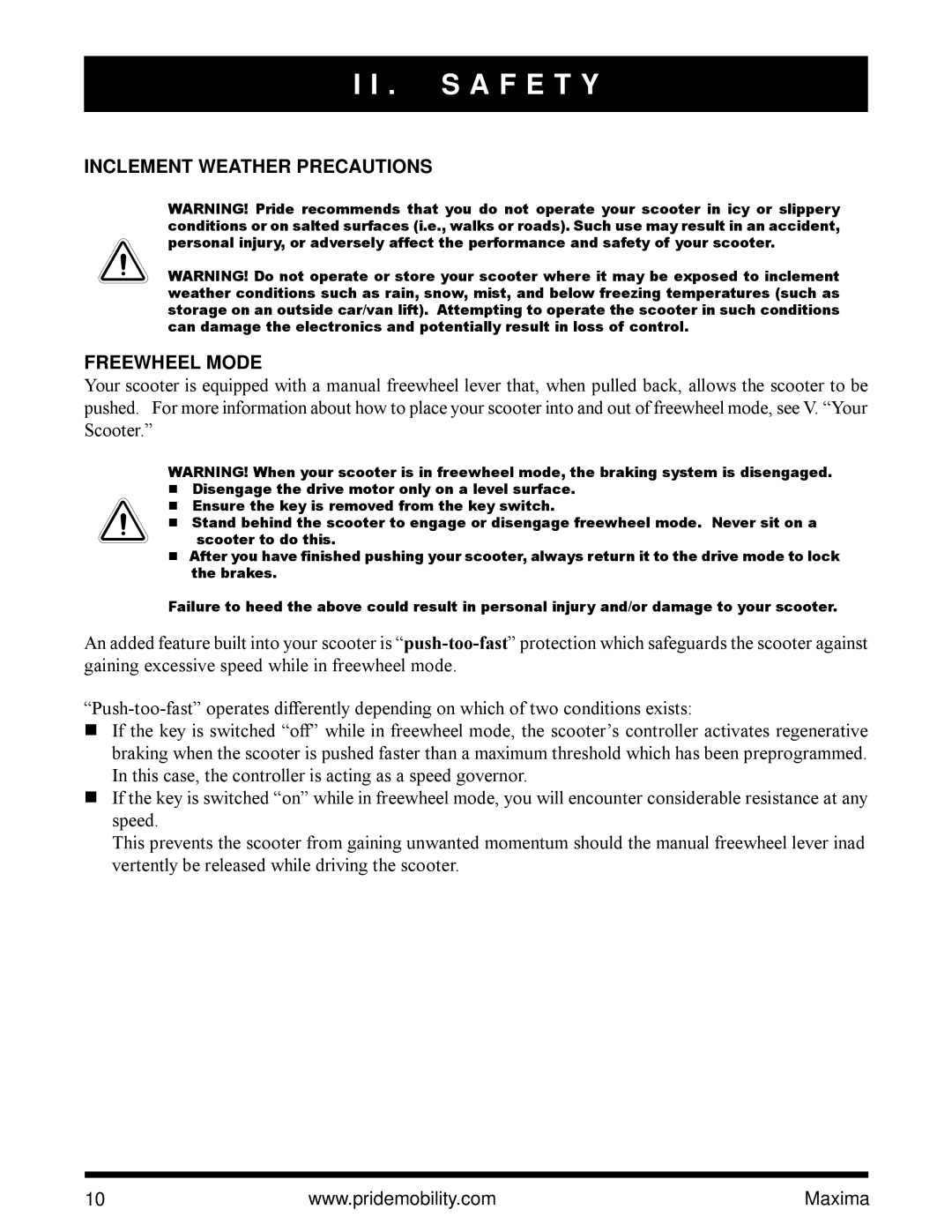 Pride Mobility Maxima Mobility Scooter owner manual Inclement Weather Precautions Freewheel Mode 