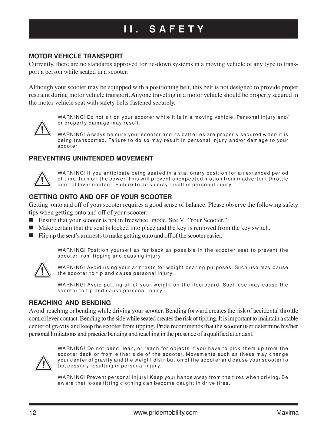 Pride Mobility Maxima owner manual Motor Vehicle Transport, Reaching and Bending 