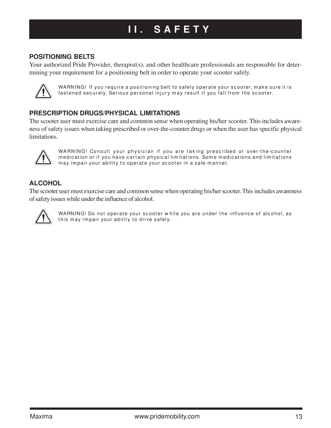 Pride Mobility Maxima owner manual Positioning Belts, Prescription DRUGS/PHYSICAL Limitations, Alcohol 