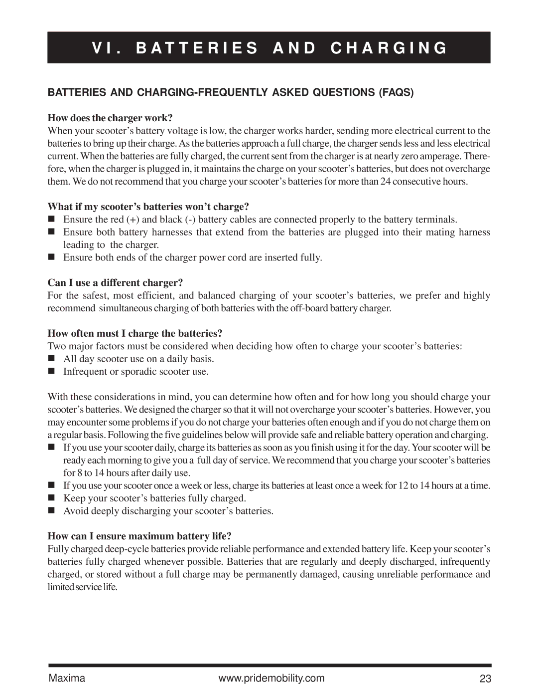 Pride Mobility Maxima owner manual Batteries and CHARGING-FREQUENTLY Asked Questions Faqs 