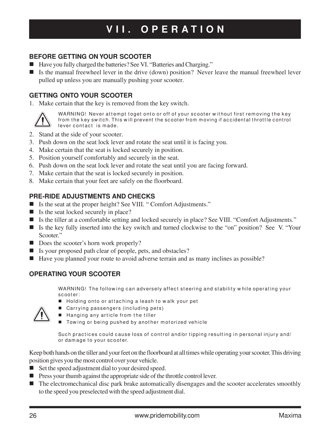 Pride Mobility Maxima owner manual I . O P E R a T I O N, Before Getting on Your Scooter, Getting Onto Your Scooter 