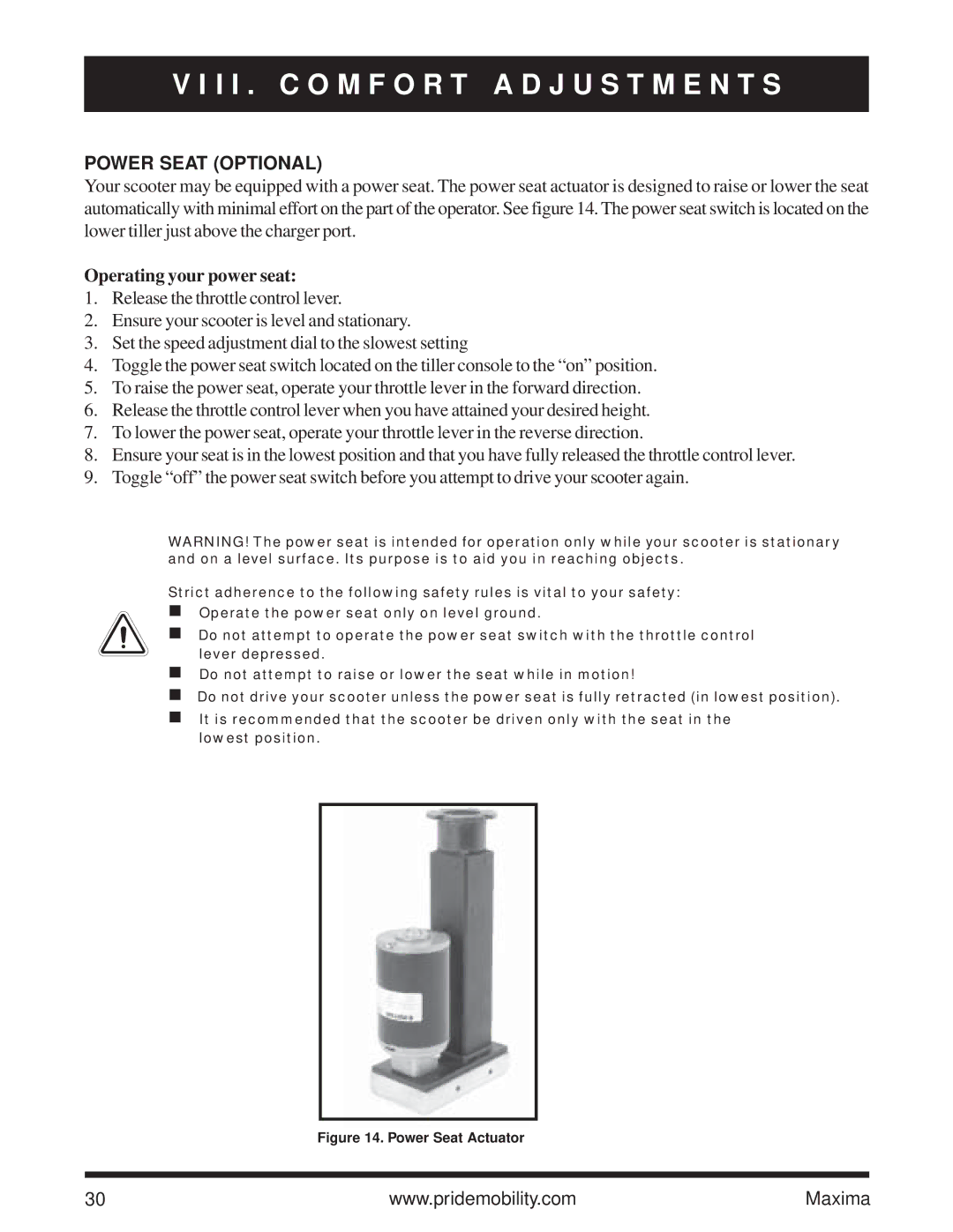 Pride Mobility Maxima owner manual Power Seat Optional, Operating your power seat 