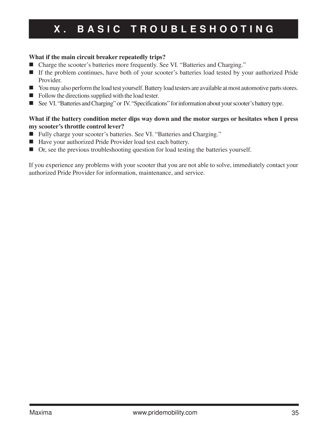 Pride Mobility Maxima owner manual What if the main circuit breaker repeatedly trips? 