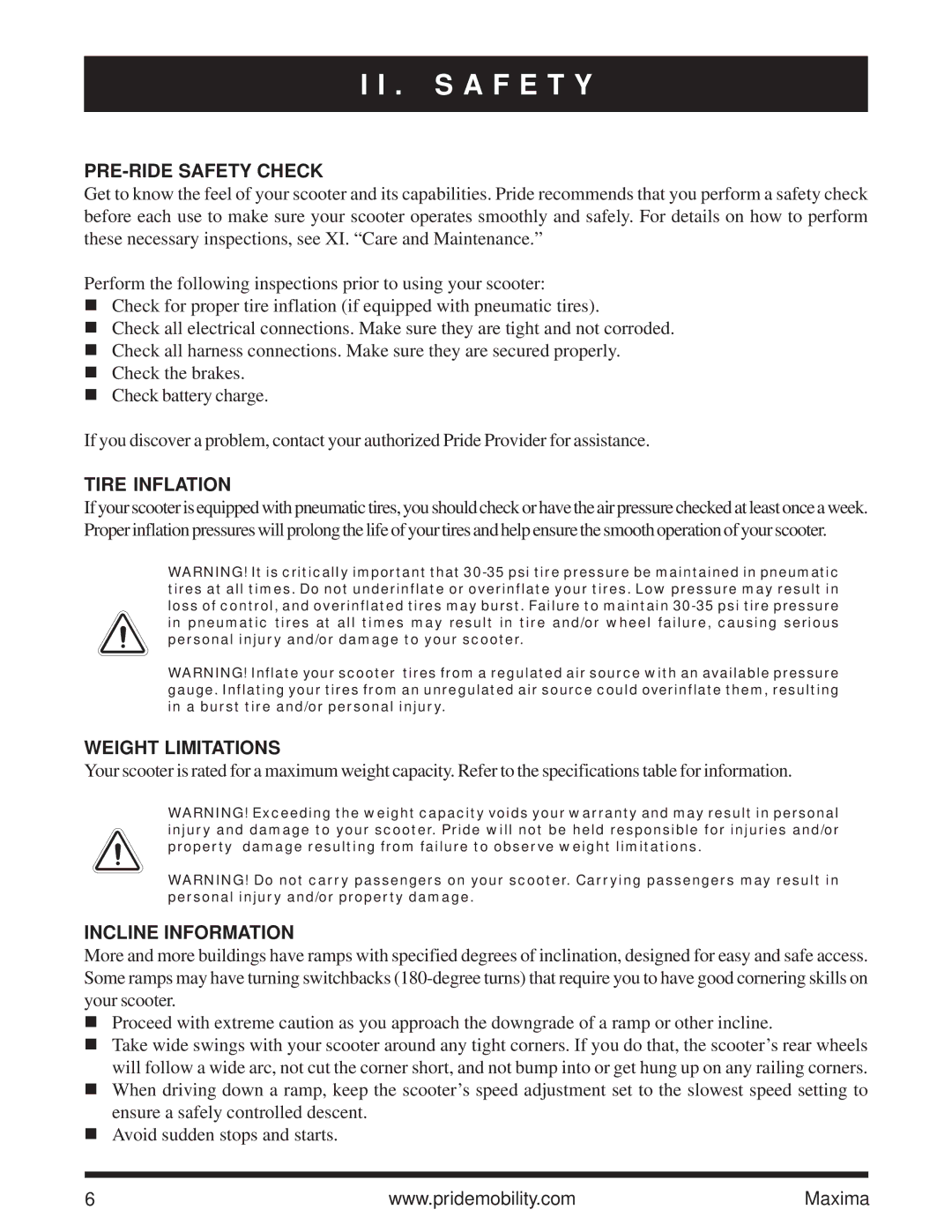 Pride Mobility Maxima owner manual PRE-RIDE Safety Check, Tire Inflation, Weight Limitations, Incline Information 