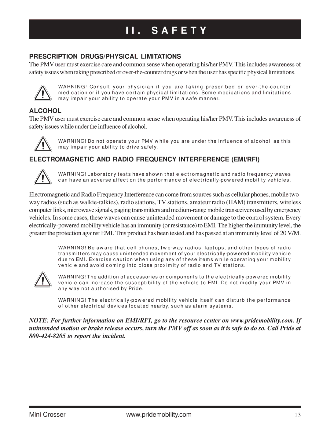 Pride Mobility Mini Crosser owner manual Prescription DRUGS/PHYSICAL Limitations, Alcohol 