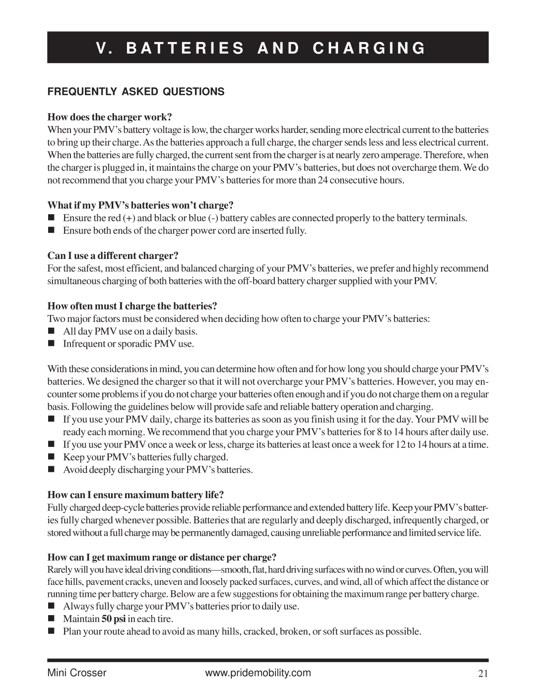 Pride Mobility Mini Crosser owner manual Frequently Asked Questions, How does the charger work? 