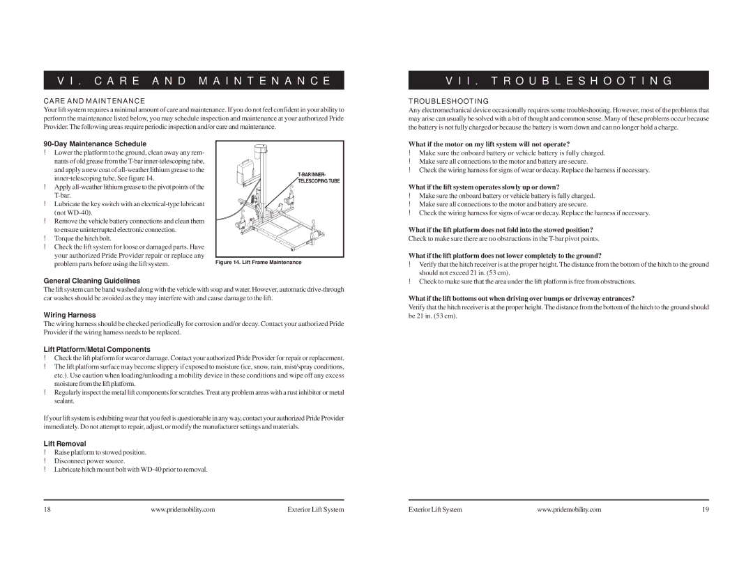 Pride Mobility Mobility Exterior LIft manual C a R E a N D M a I N T E N a N C E, I . Troubleshooting, Care and Maintenance 