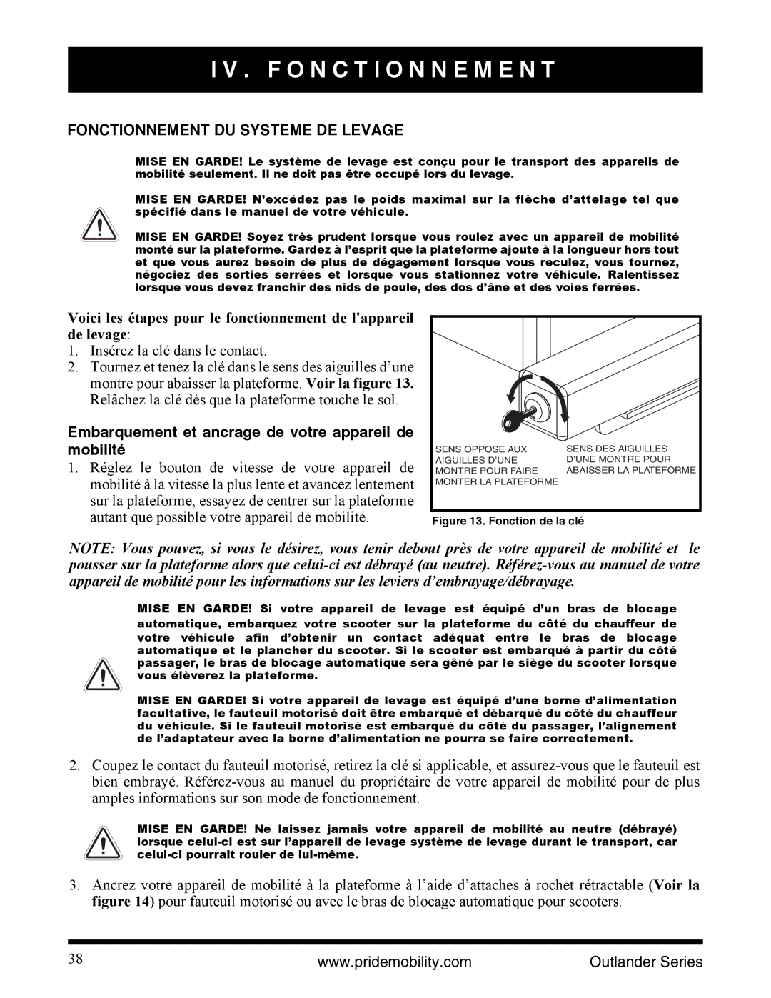 Pride Mobility Outlander XL, Outlander DE, Outlander LP F O N C T I O N N E M E N T, Fonctionnement DU Systeme DE Levage 