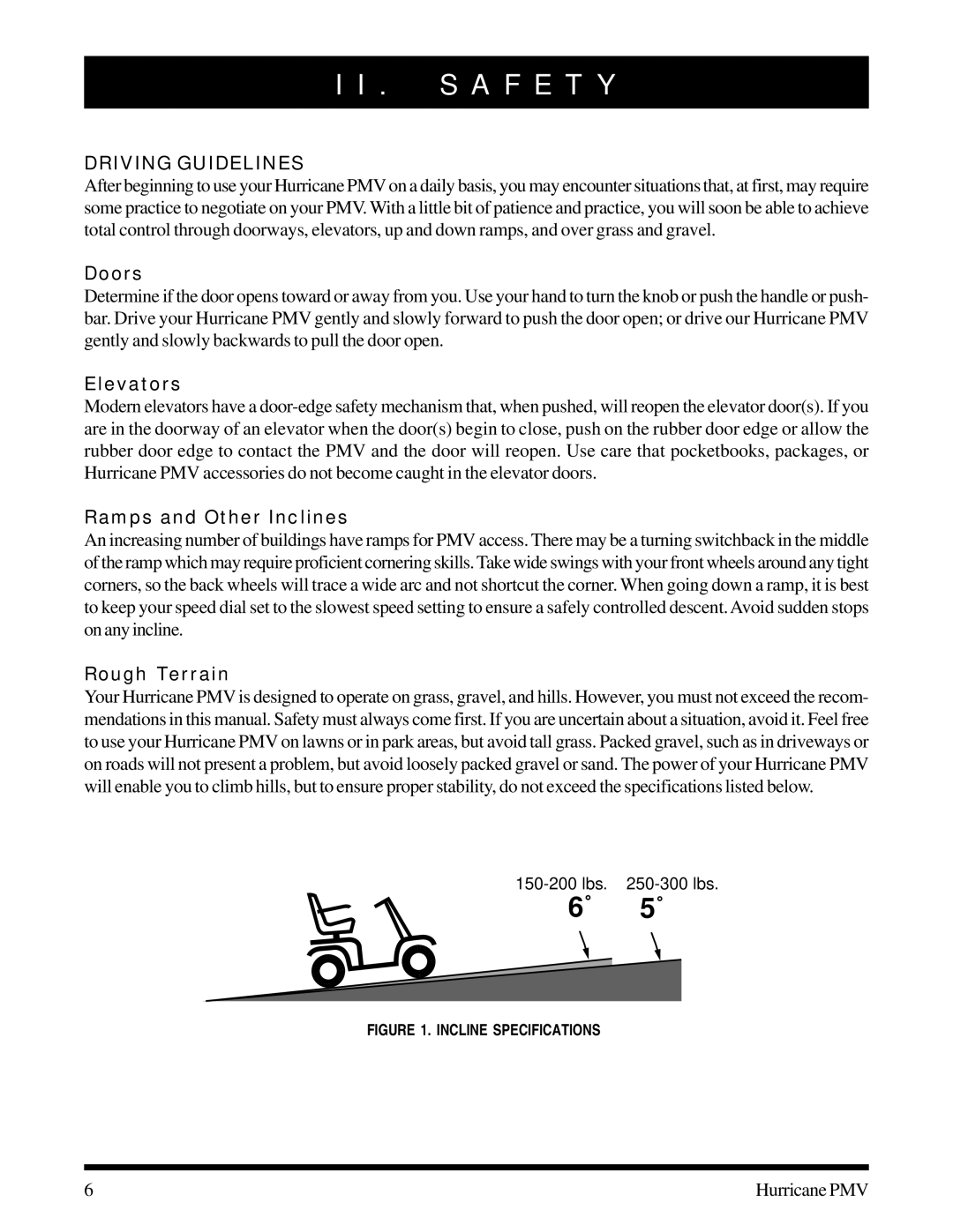 Pride Mobility PMV-500, PMV-505, PMV-503, PMV-501, PMV-502 manual S a F E T Y, Driving Guidelines 