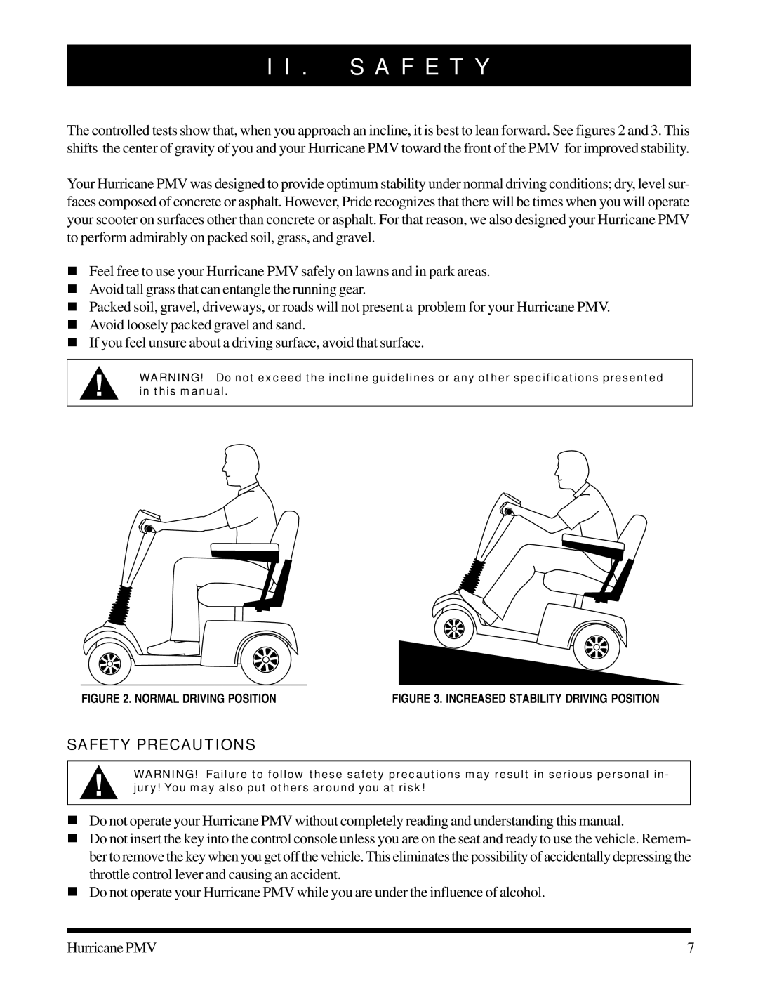 Pride Mobility PMV-503, PMV-505, PMV-500, PMV-501, PMV-502 manual Safety Precautions, Normal Driving Position 