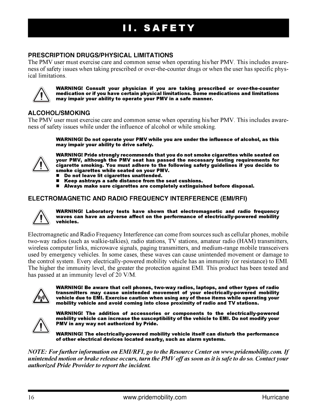 Pride Mobility PMV5001 manual Prescription DRUGS/PHYSICAL Limitations, Alcohol/Smoking 