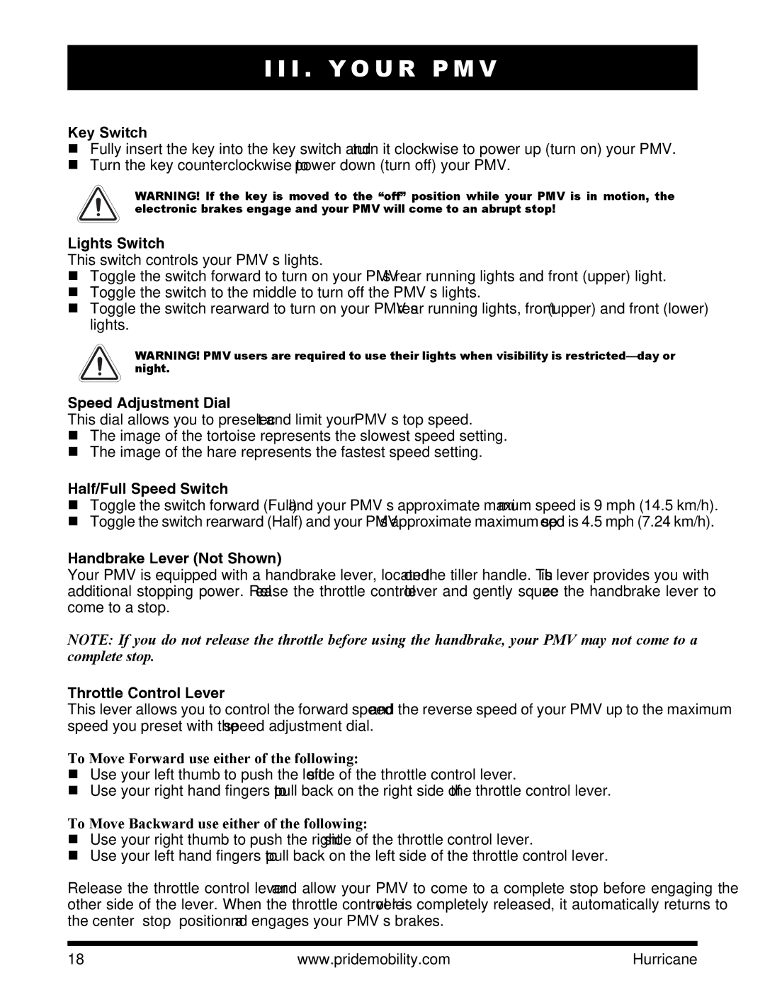 Pride Mobility PMV5001 manual To Move Forward use either of the following, To Move Backward use either of the following 