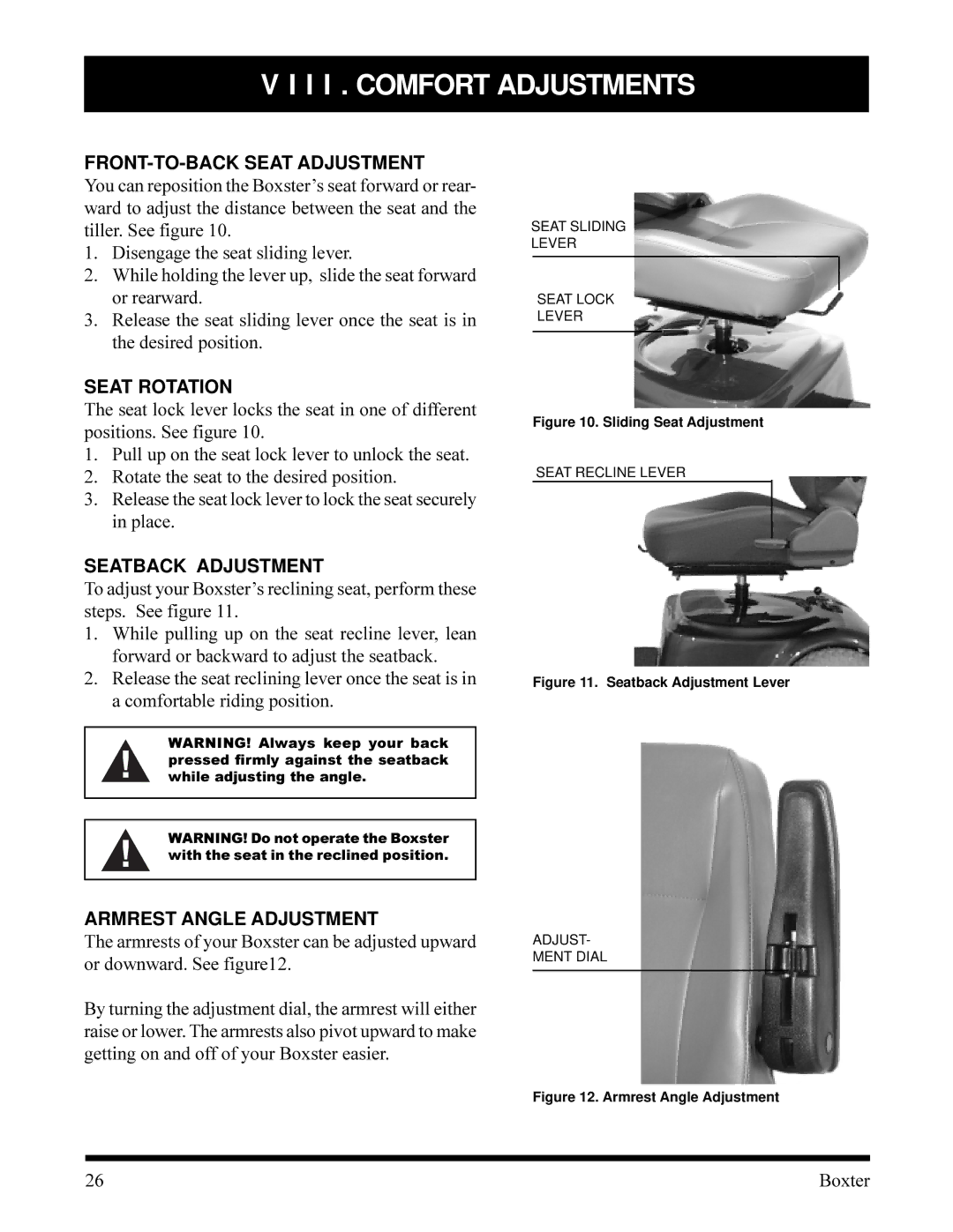 Pride Mobility PMV520HGRN FRONT-TO-BACK Seat Adjustment, Seat Rotation, Seatback Adjustment, Armrest Angle Adjustment 