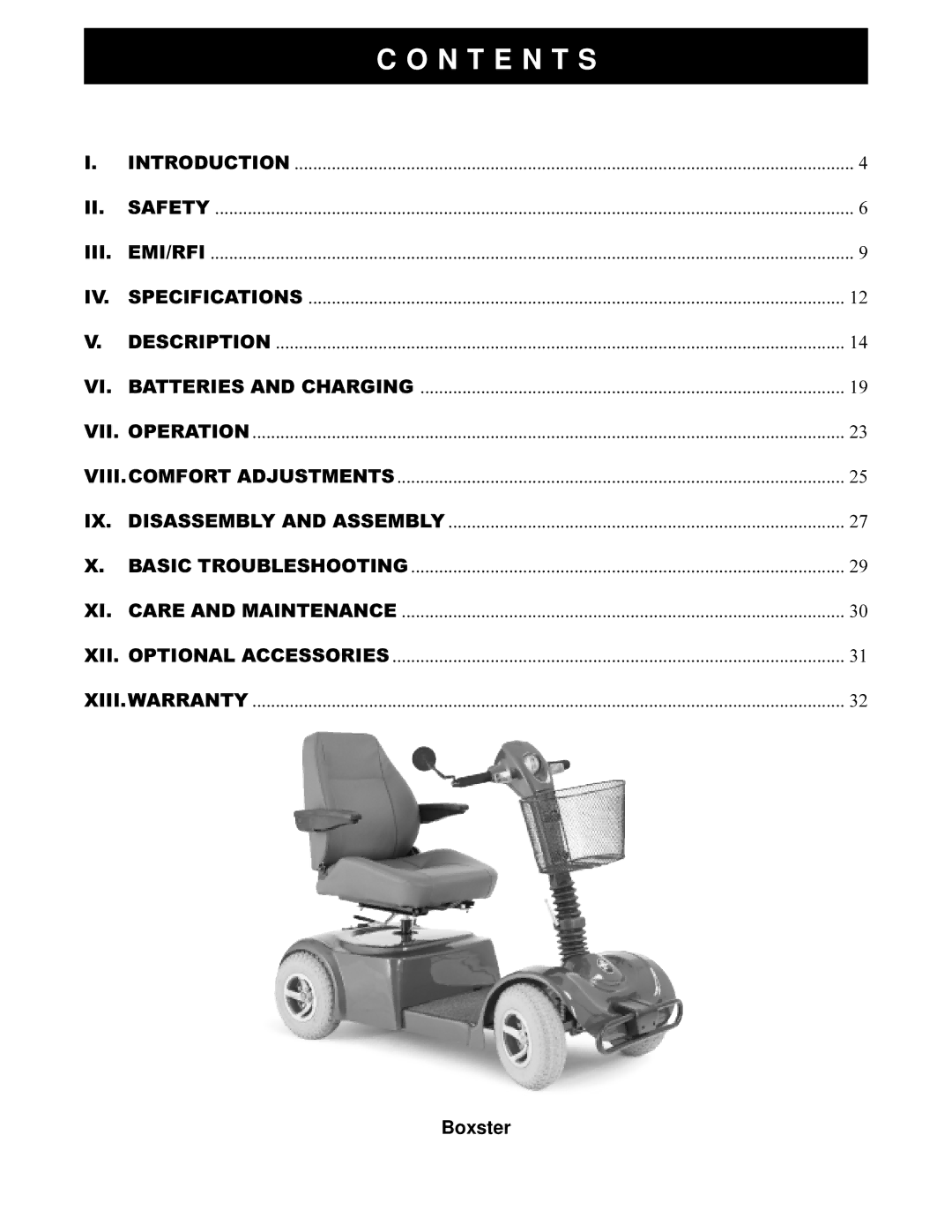 Pride Mobility PMV520CRED, PMV520VBLU, PMV520OBLK, PMV520HGRN owner manual N T E N T S, Boxster 