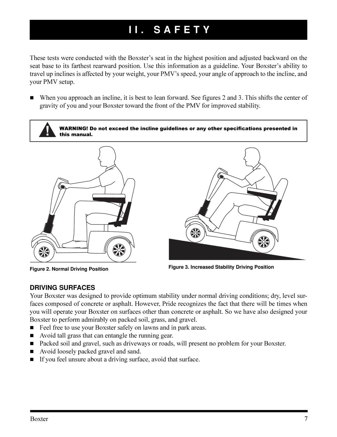 Pride Mobility PMV520CRED, PMV520VBLU, PMV520OBLK, PMV520HGRN owner manual Driving Surfaces, Normal Driving Position 