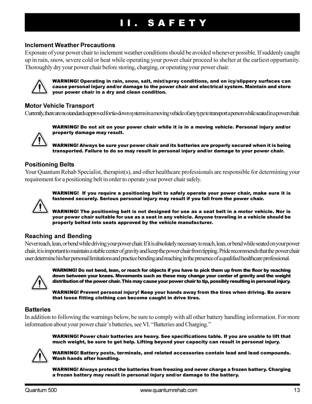 Pride Mobility Quantum 500 Inclement Weather Precautions, Motor Vehicle Transport, Positioning Belts, Reaching and Bending 