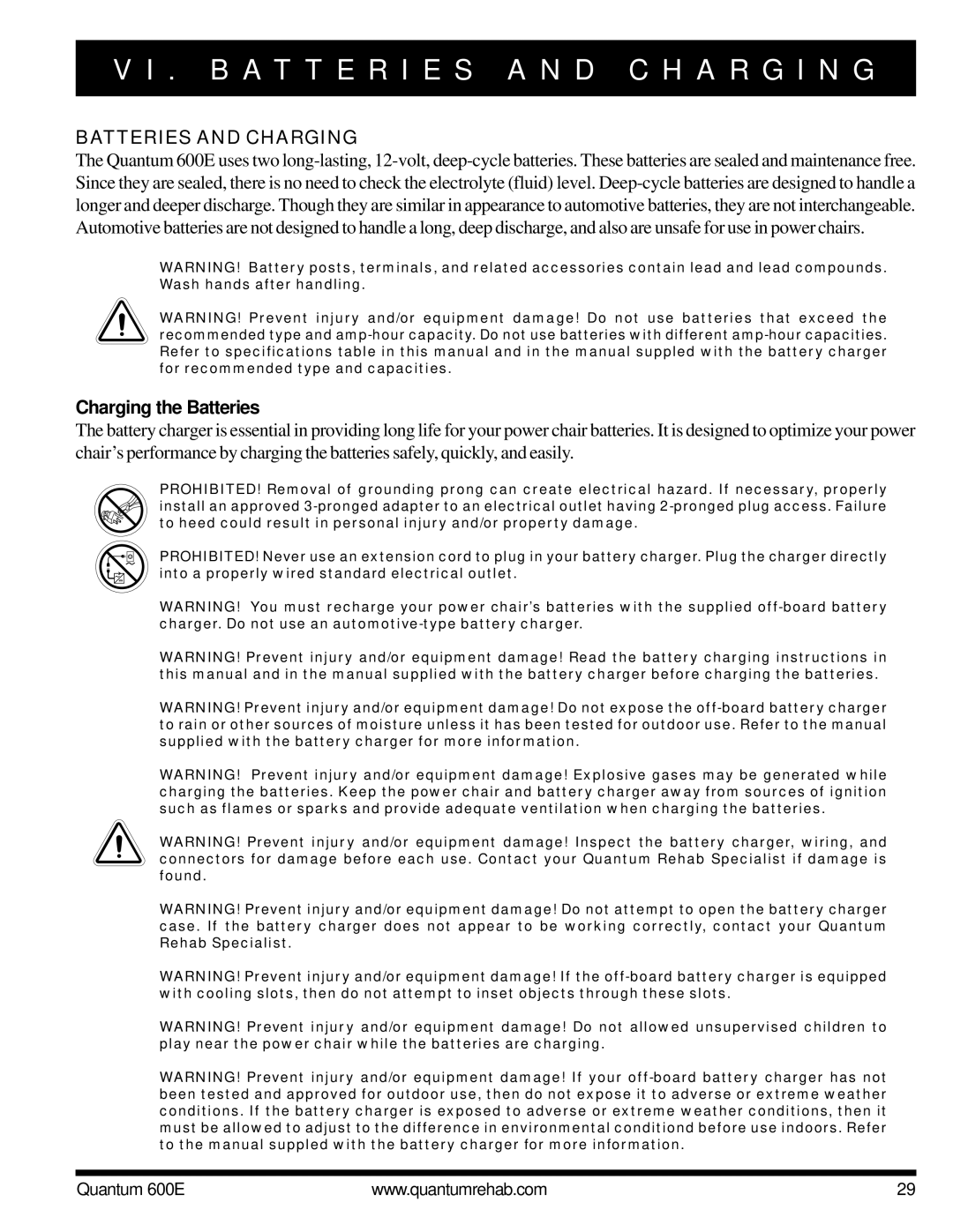 Pride Mobility QUANTUM 600E B a T T E R I E S a N D C H a R G I N G, Batteries and Charging, Charging the Batteries 