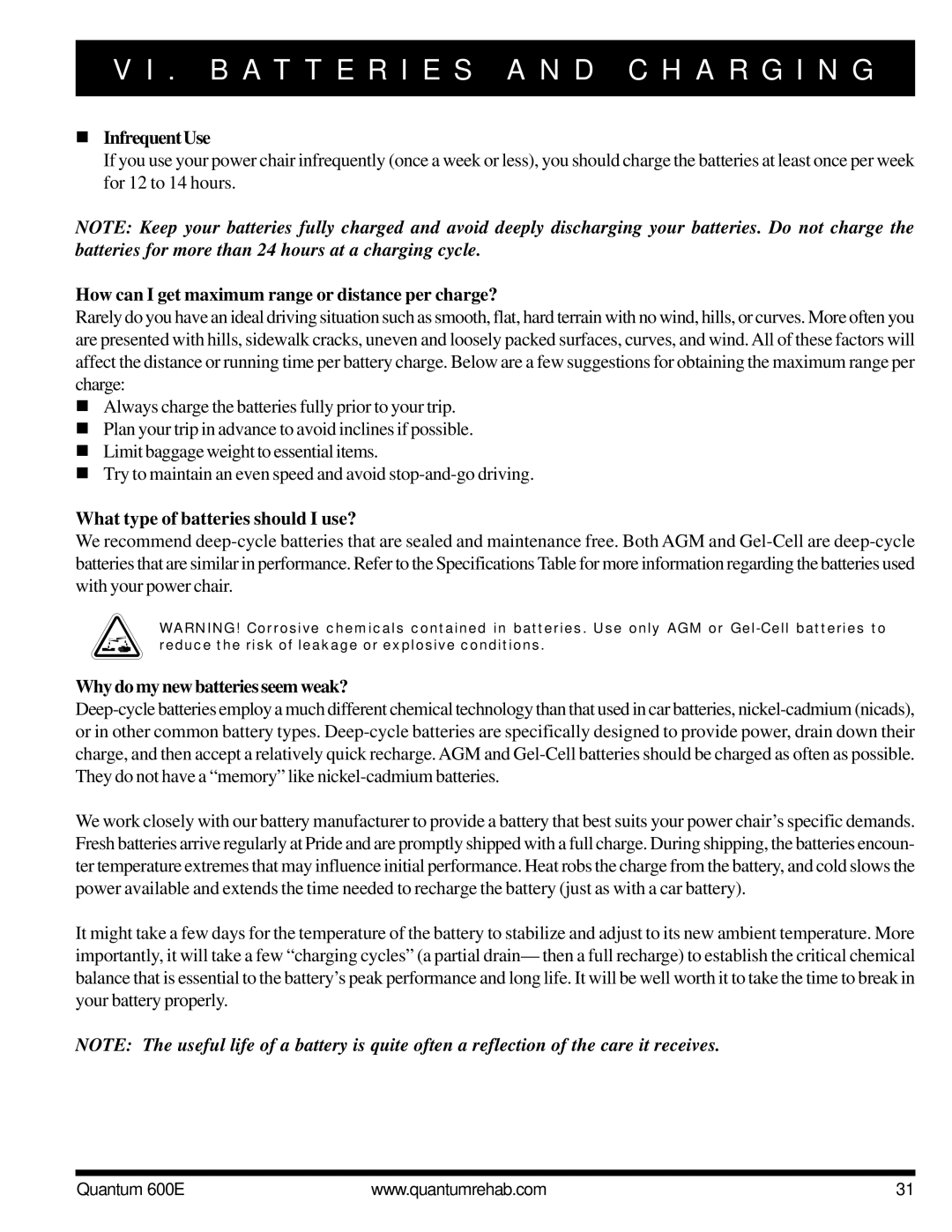 Pride Mobility QUANTUM 600E owner manual Infrequent Use, How can I get maximum range or distance per charge? 