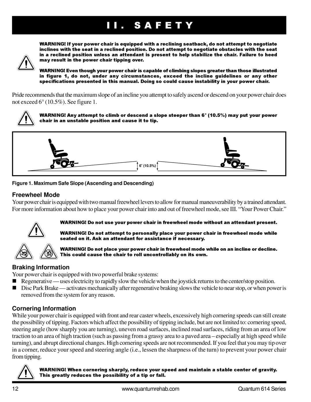 Pride Mobility Quantum 614 3SP, Quantum 614 3MP manual Freewheel Mode, Braking Information, Cornering Information 