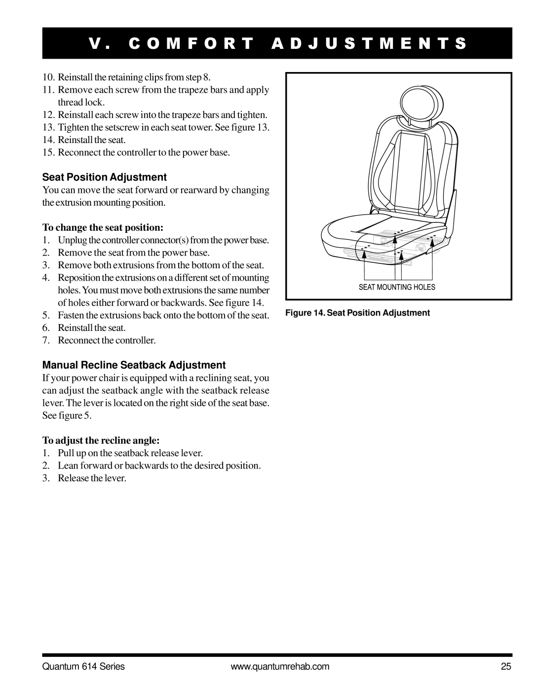 Pride Mobility Quantum 614 3SP Seat Position Adjustment, To change the seat position, Manual Recline Seatback Adjustment 