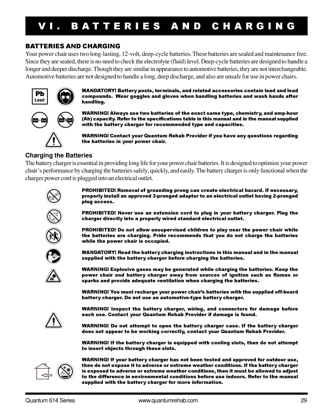 Pride Mobility Quantum 614 3SP B a T T E R I E S a N D C H a R G I N G, Batteries and Charging, Charging the Batteries 