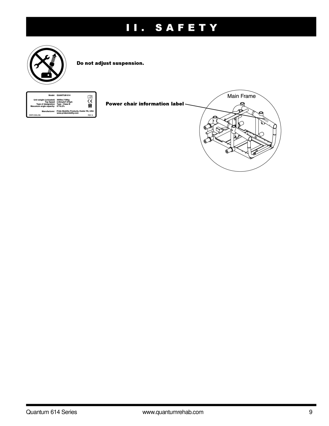 Pride Mobility Quantum 614 3SP, Quantum 614 3MP manual Do not adjust suspension Power chair information label 