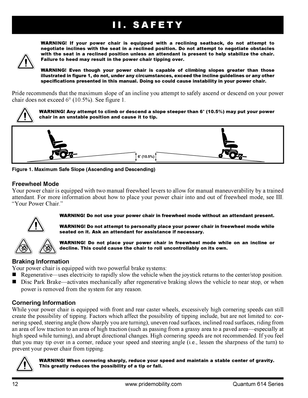 Pride Mobility Quantum 614, 614 3MP, 614 3SP manual Freewheel Mode, Braking Information, Cornering Information 