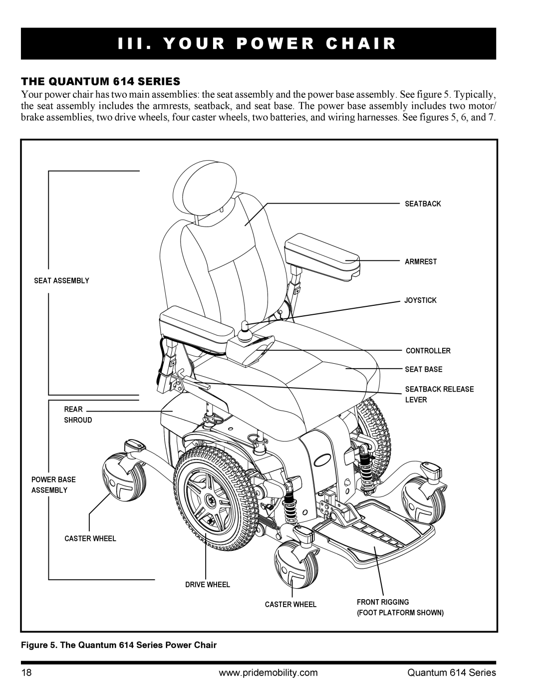 Pride Mobility 614 3MP, 614 3SP manual I . Y O U R P O W E R C H a I R, Quantum 614 Series 