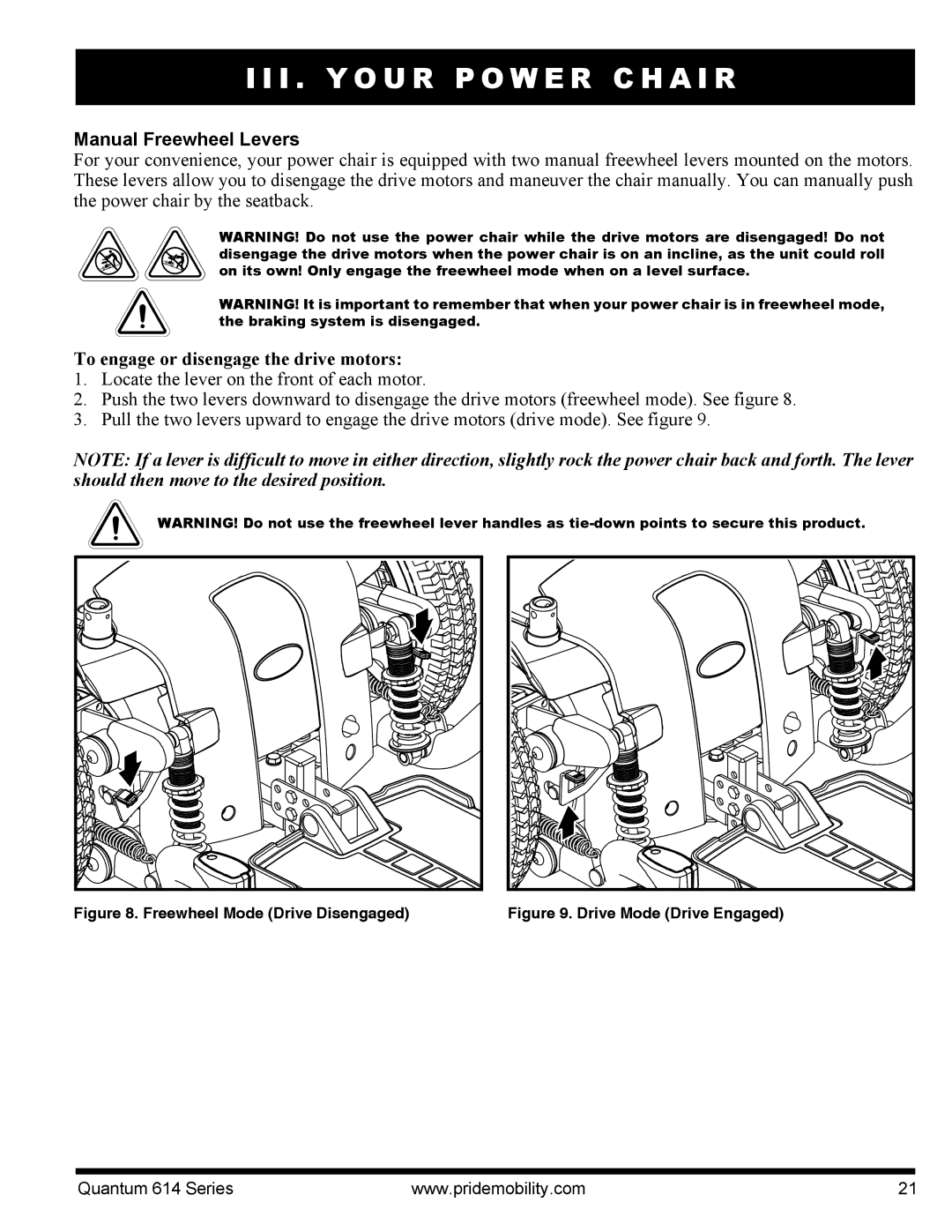 Pride Mobility Quantum 614, 614 3MP, 614 3SP manual Manual Freewheel Levers, To engage or disengage the drive motors 