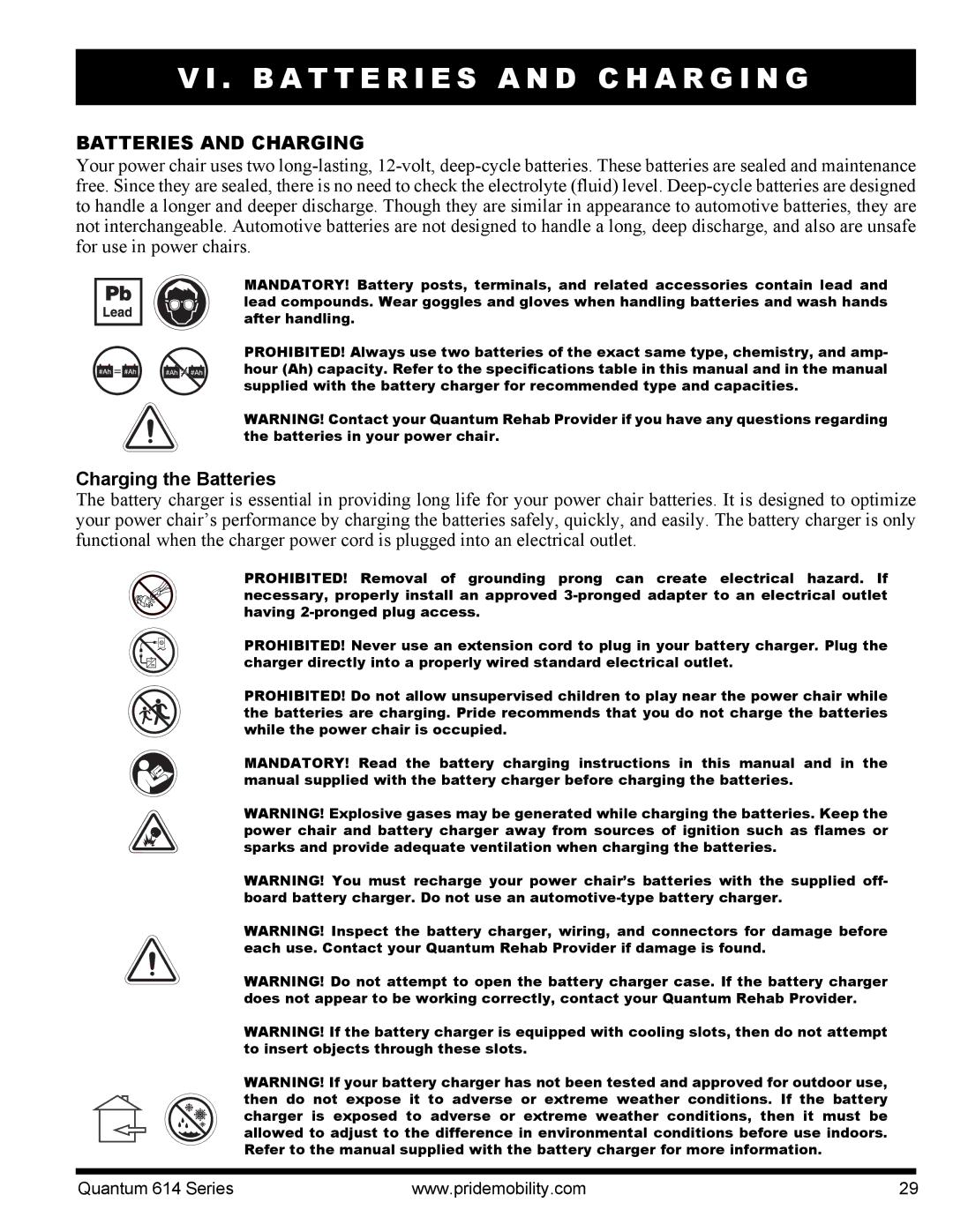 Pride Mobility 614 3S, Quantum 614 B a T T E R I E S a N D C H a R G I N G, Batteries and Charging, Charging the Batteries 