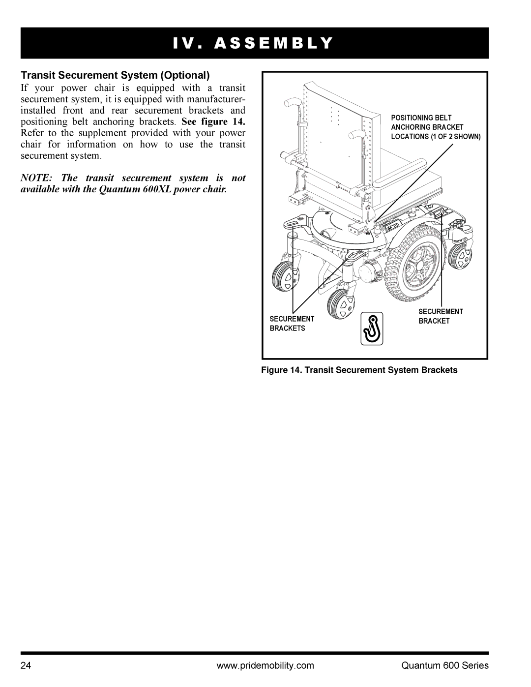 Pride Mobility Quantum 600 4MP, Quantum 640 4SP Transit Securement System Optional, Transit Securement System Brackets 