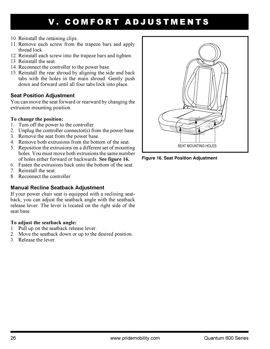 Pride Mobility Quantum 600 2SP manual Seat Position Adjustment, To change the position, Manual Recline Seatback Adjustment 