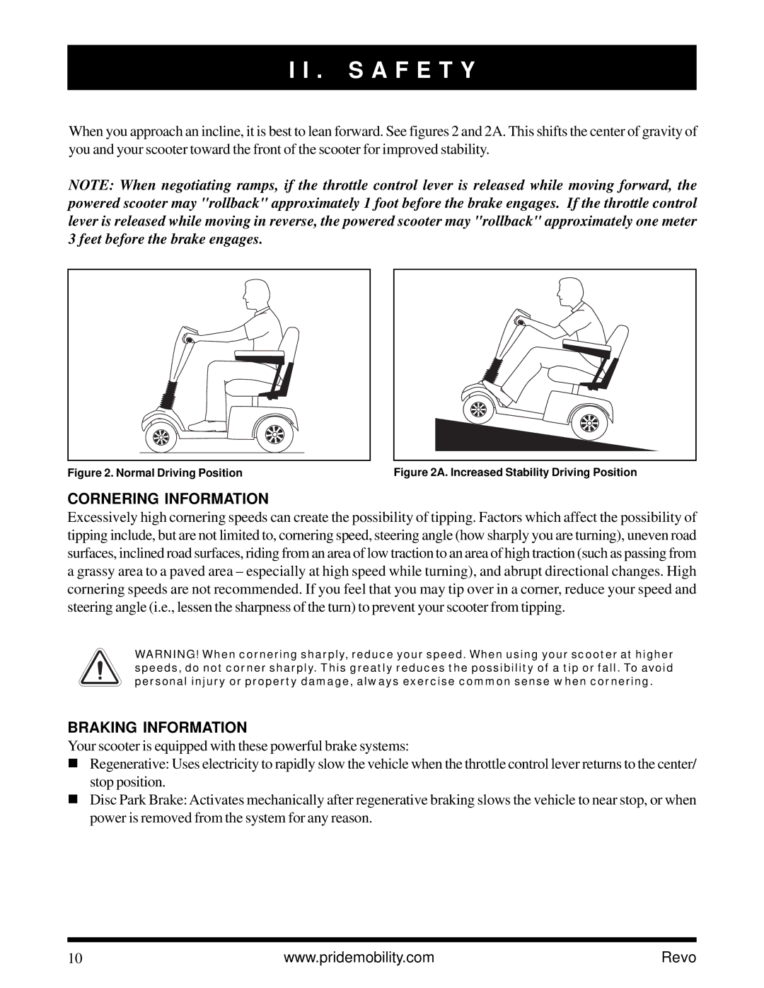 Pride Mobility Revo owner manual Cornering Information, Braking Information 