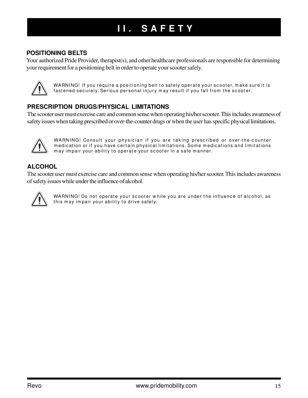 Pride Mobility Revo owner manual Positioning Belts, Prescription DRUGS/PHYSICAL Limitations, Alcohol 