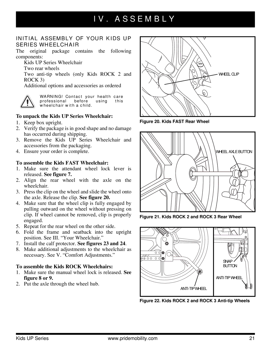 Pride Mobility Rock 3, Fast, Rock 2 manual A S S E M B L Y, Initial Assembly of Your Kids UP Series Wheelchair 