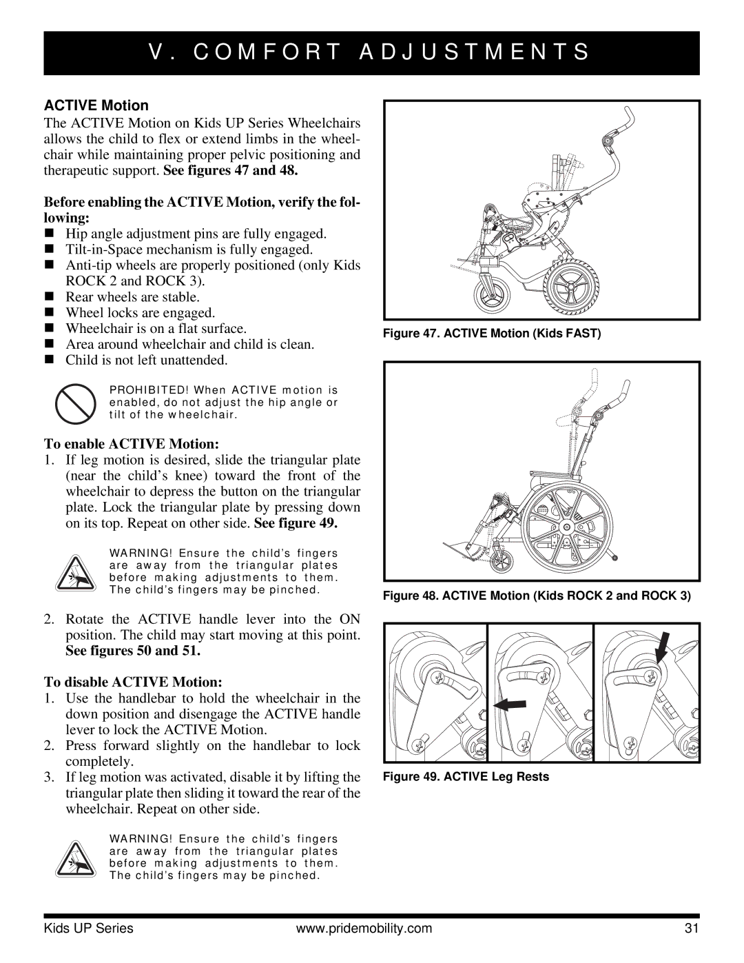 Pride Mobility Fast, Rock 3, Rock 2 Before enabling the Active Motion, verify the fol Lowing, To enable Active Motion 