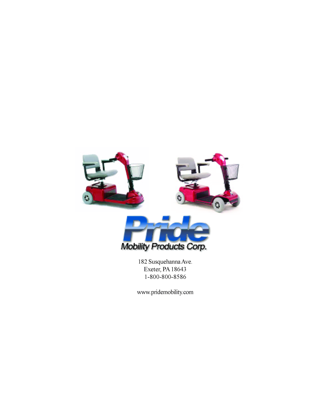 Pride Mobility SC155, SC151 owner manual Susquehanna Ave. Exeter, PA 18643 