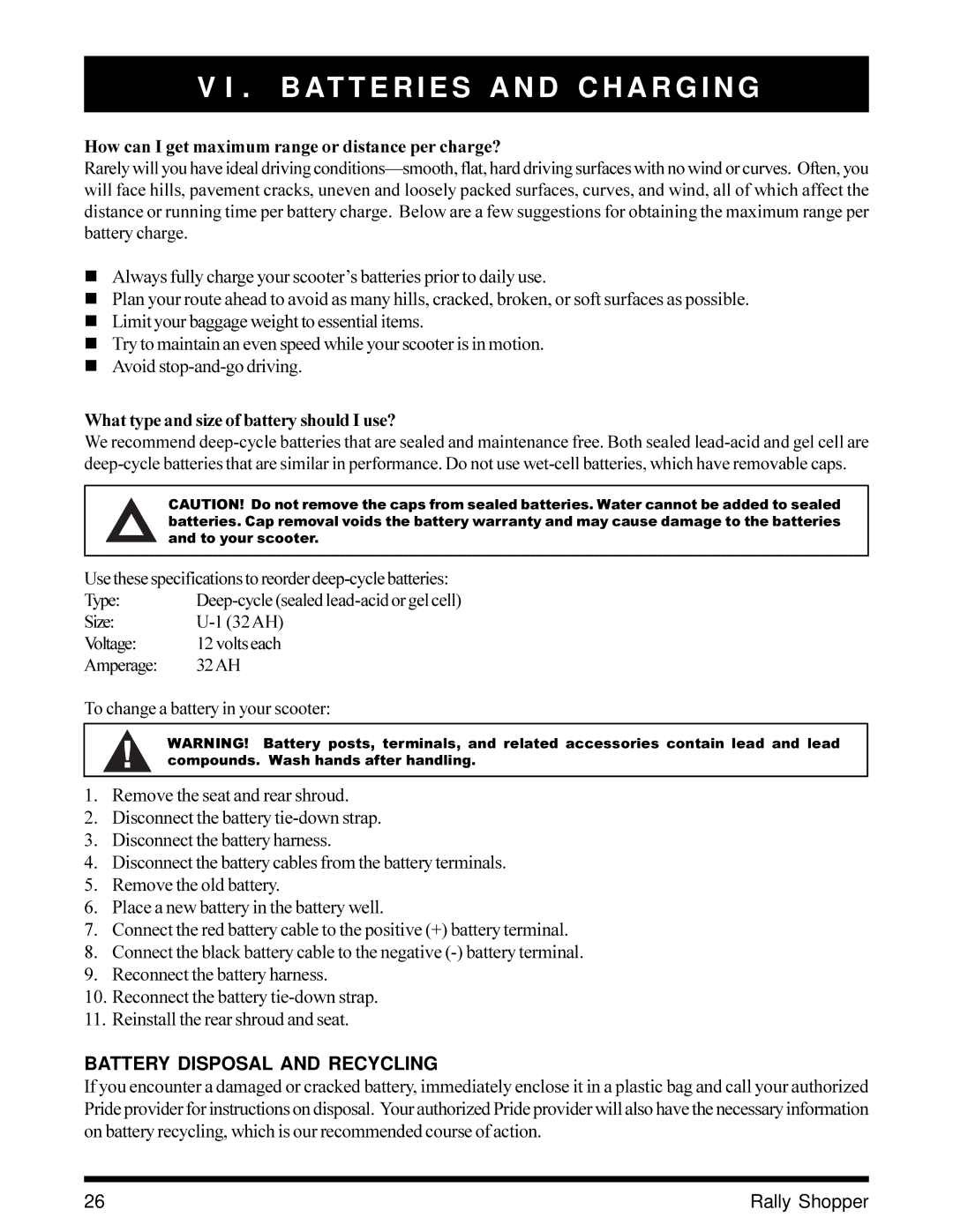 Pride Mobility SC151SHP owner manual Battery Disposal and Recycling, How can I get maximum range or distance per charge? 