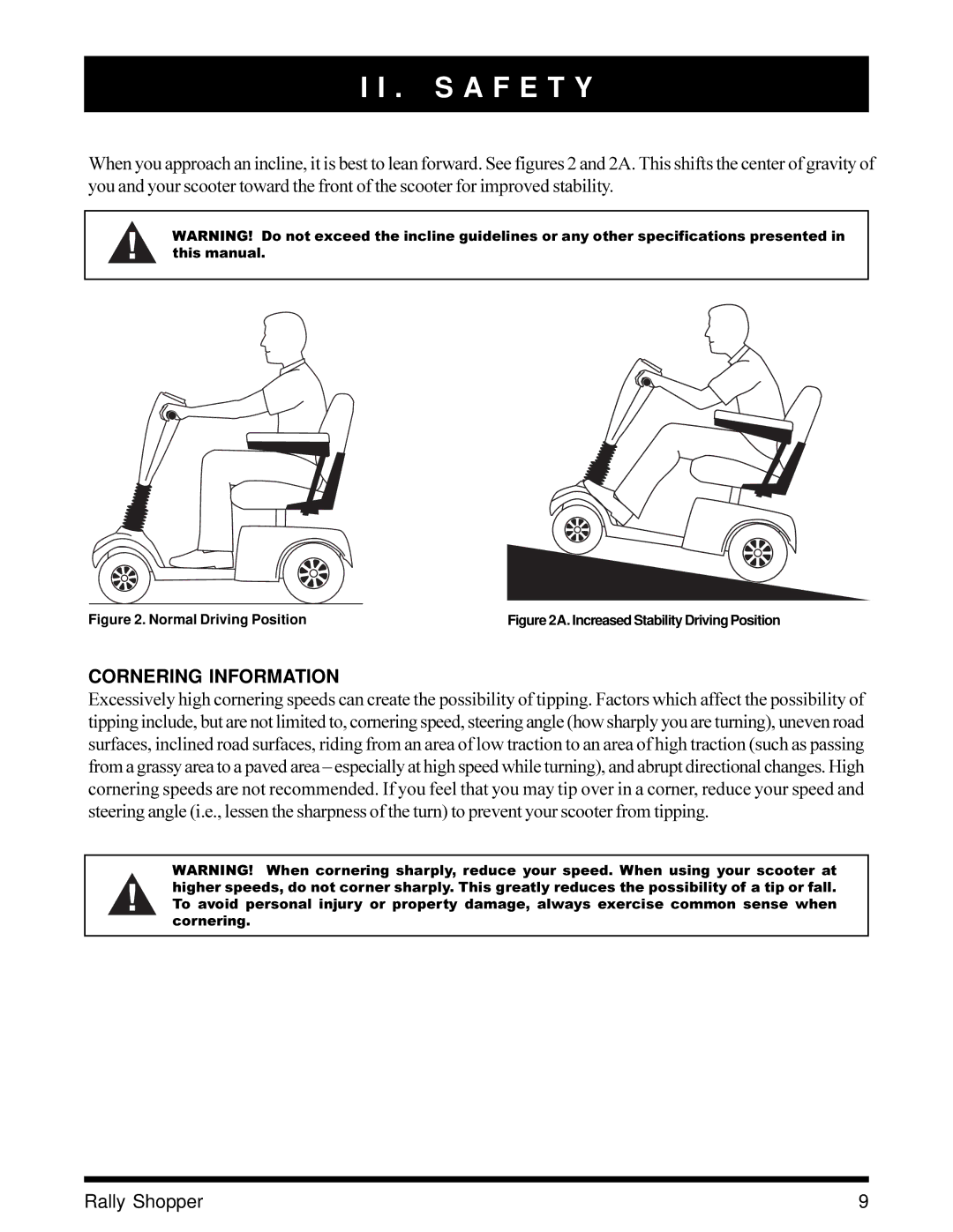 Pride Mobility SC151SHP owner manual Cornering Information, Normal Driving Position 