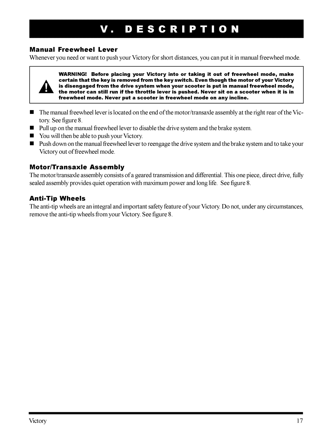 Pride Mobility SC170CRED, SC170VBLU, SC160HGRN, SC160VBLU Manual Freewheel Lever, Motor/Transaxle Assembly, Anti-Tip Wheels 