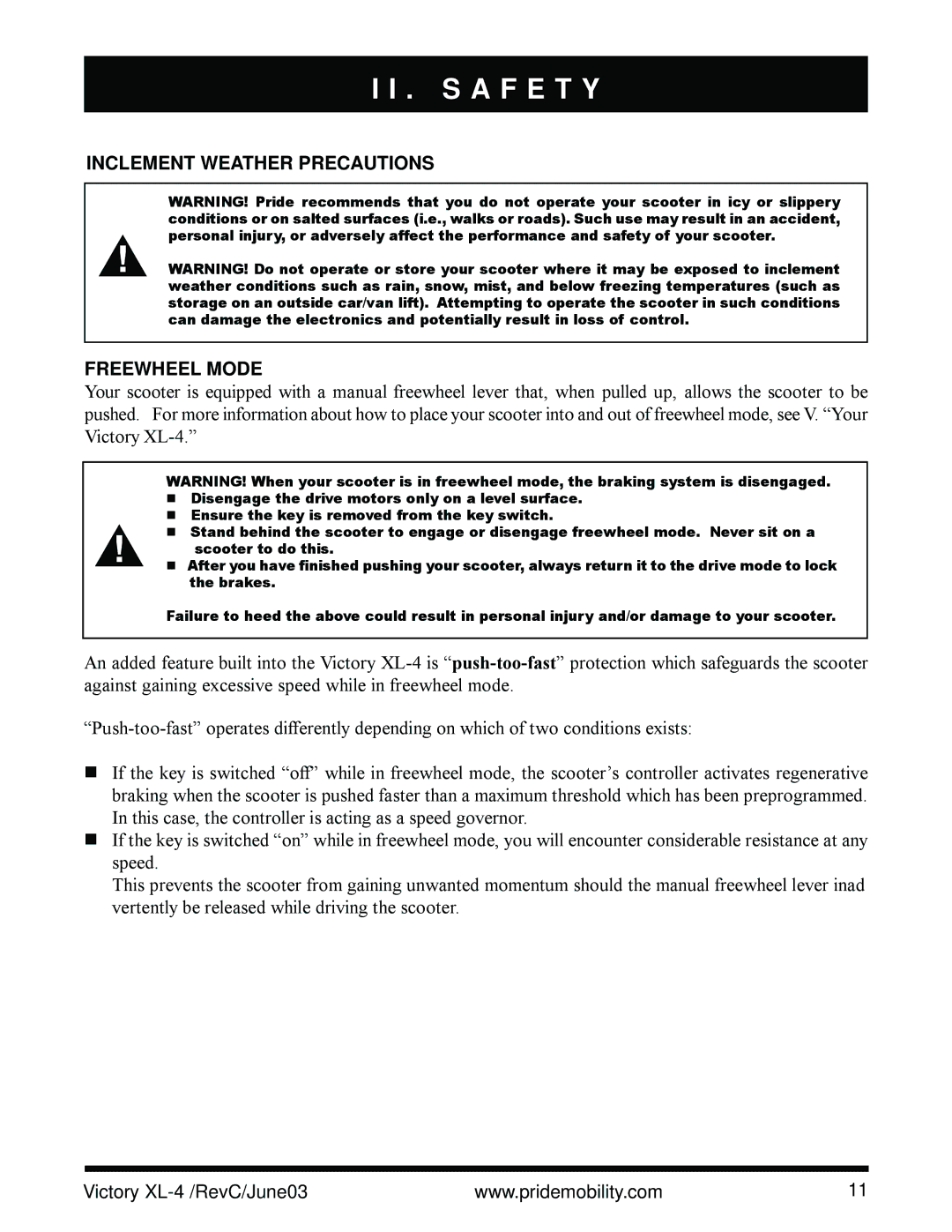 Pride Mobility SC2700 owner manual Inclement Weather Precautions Freewheel Mode 