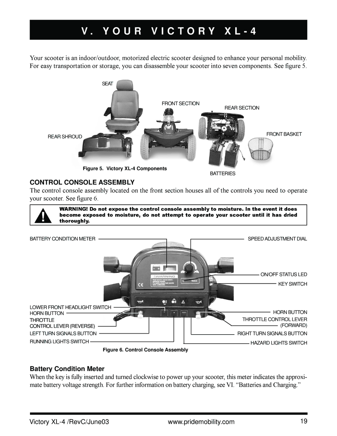 Pride Mobility SC2700 owner manual O U R V I C T O R Y X L, Control Console Assembly, Battery Condition Meter 