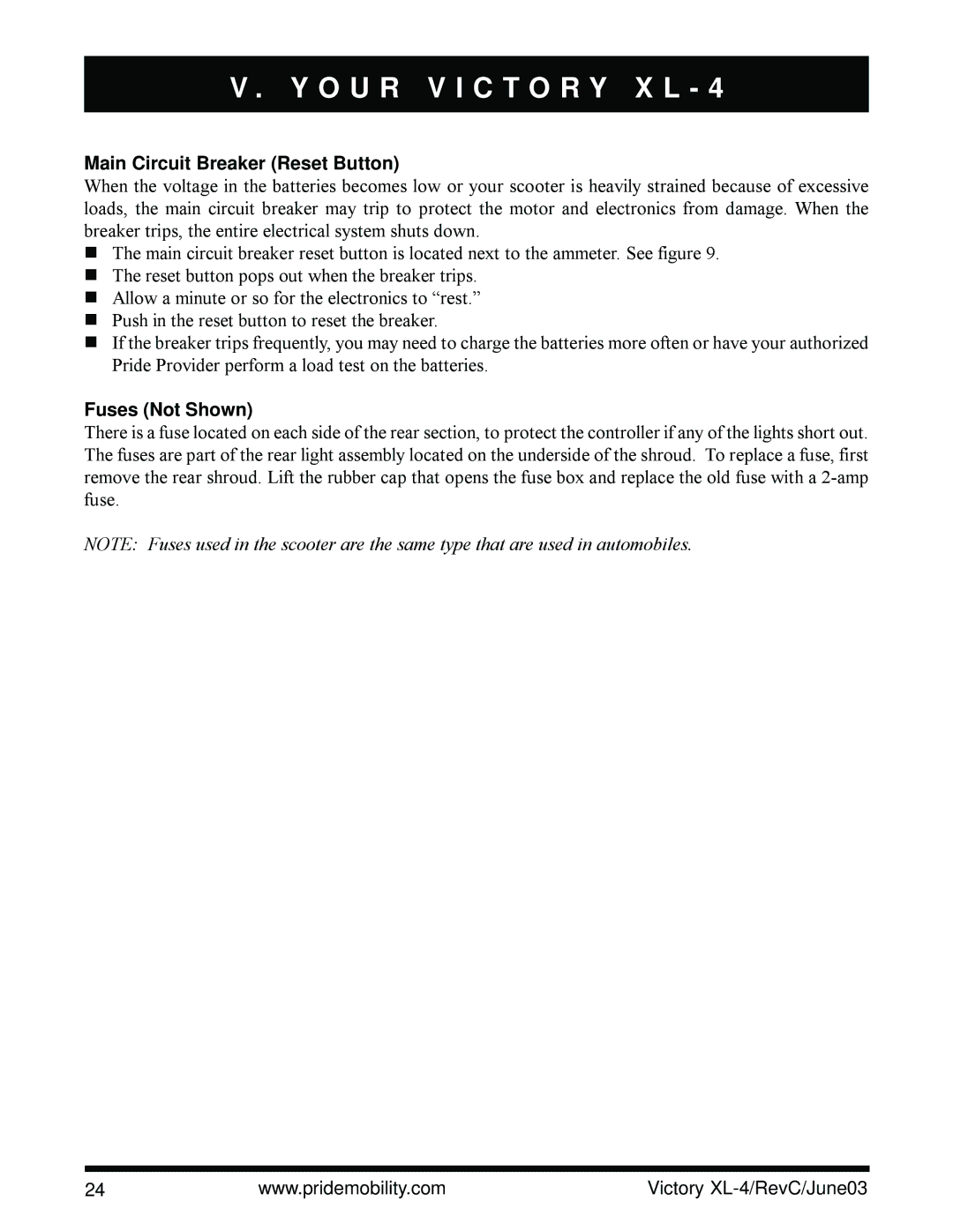 Pride Mobility SC2700 owner manual Main Circuit Breaker Reset Button, Fuses Not Shown 